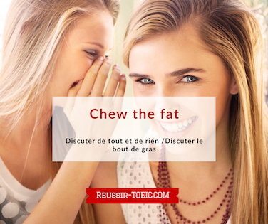  Chew the fat 